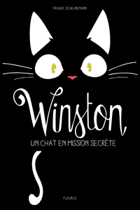 Image de Winston - Tome 1 - Winston, un chat en mission secrète