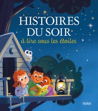 Image de Histoires du soir à lire sous les étoiles