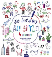Image de Je dessine au stylo 4 couleurs