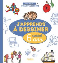 Image de J apprends à dessiner - Spécial 6 ans