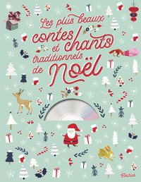 Image de Les plus beaux contes et chants traditionnels de Noël