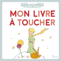 Image de Le Petit Prince - Mon livre à toucher