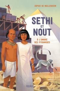 Image de Sethi et Nout. A l'ombre des pyramides