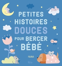 Image de Petites histoires douces pour bercer bébé