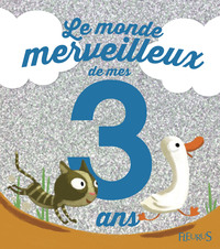 Picture of LE MONDE MERVEILLEUX DE MES 3 ANS (GARCON) - NE