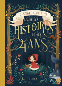 Picture of Il était une fois les belles histoires de mes 4 ans