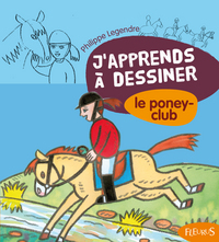 Picture of J'apprends à dessiner le poney-club