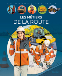Image de Les métiers de la route
