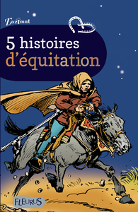 Image de 5 HISTOIRES D'EQUITATION