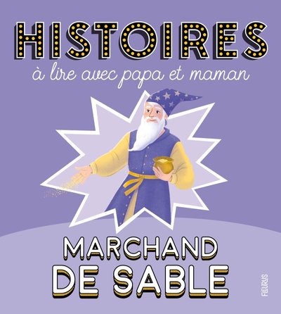 Picture of Histoires à lire avec papa et maman - Marchand de sable