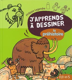 Picture of DESSINER LA PREHISTOIRE