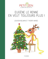 Picture of Eugène le renne en veut toujours plus