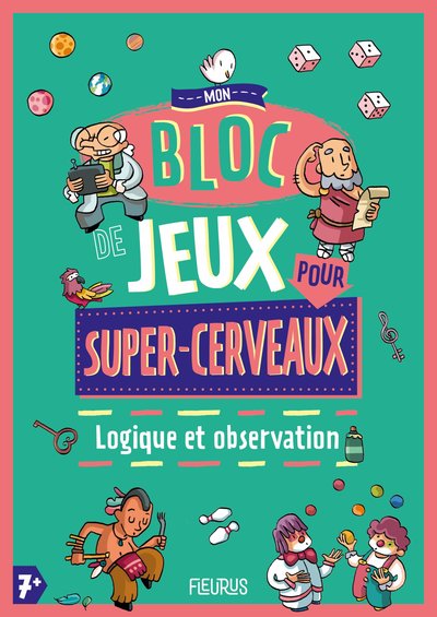 Image de Logique et observation - Mon bloc de jeux pour super-cerveaux