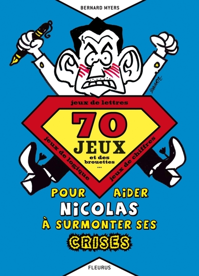 Picture of 70 JEUX ET DES BROUETTES...POUR AIDER NICOLAS A SURMONTER SES CRISES