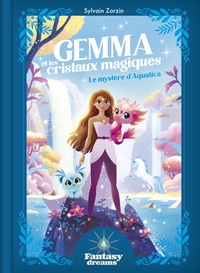 Picture of Gemma et les cristaux magiques - Le mystère d'Aquatica