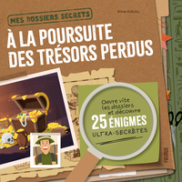 Image de Dossiers Secrets - A la poursuite des trésors perdus