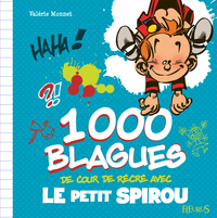 Picture of 1000 blagues de cour de récré avec Le Petit Spirou