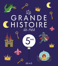 Picture of LA GRANDE HISTOIRE DE MES 5 ANS  - NE