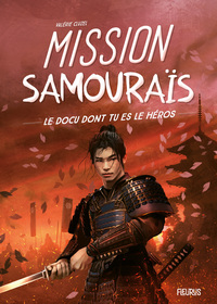 Image de Mission Samouraïs