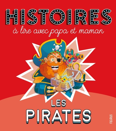 Image de Histoires à lire avec papa et maman - Les pirates