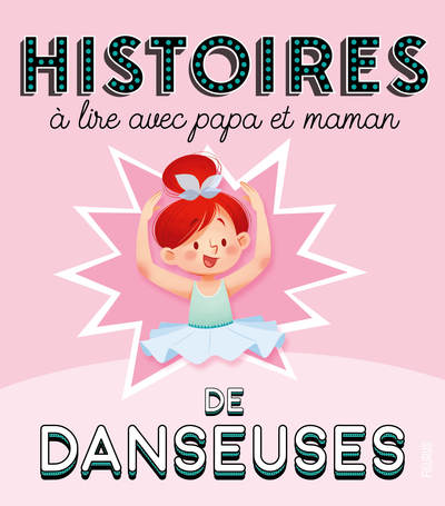 Image de Histoires à lire avec papa et maman - Les danseuses