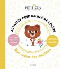 Image de Activités pour calmer ma colère. Mon cahier des émotions