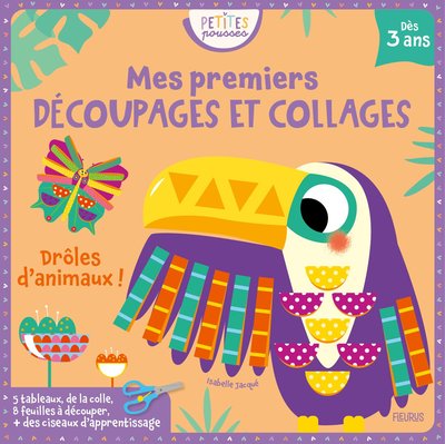 Image de Mes premiers découpages et collages. Drôles d'animaux !