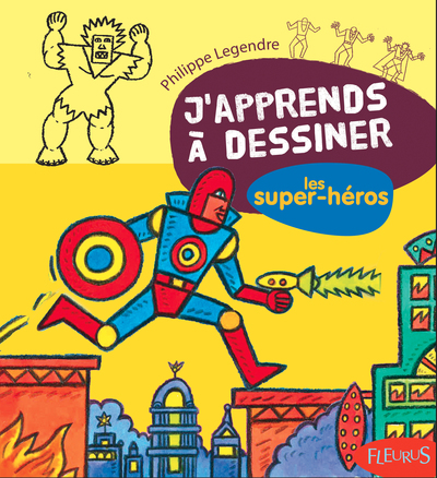 Picture of J'apprends à dessiner les super-héros