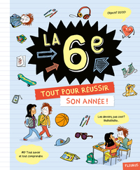 Picture of La 6e. Tout pour réussir son année