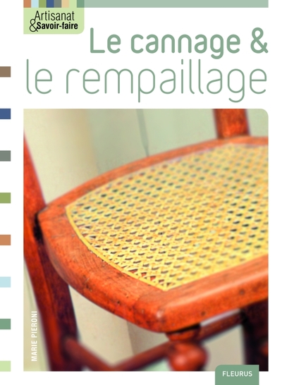 Picture of LE CANNAGE & REMPAILLAGE