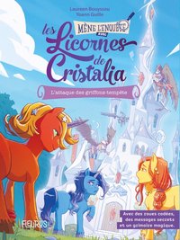 Image de Les licornes de Cristalia - L'attaque des griffons tempêtes