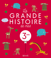 Picture of LA GRANDE HISTOIRE DE MES 3 ANS  - NE