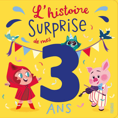 Picture of L'histoire surprise de mes 3 ans