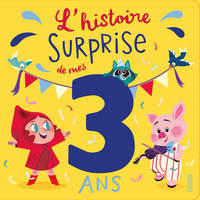 Picture of L'histoire surprise de mes 3 ans