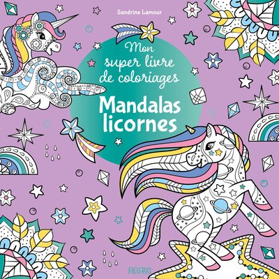 Picture of Mon super livre de coloriages - Mandalas licornes