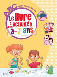Image de Le livre d'activités des 3-7 ans