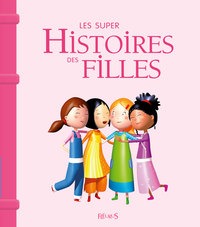 Image de Les supers histoires des filles NE