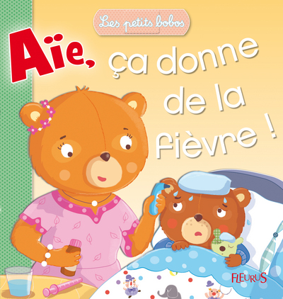 Image de AIE, CA DONNE DE LA FIEVRE