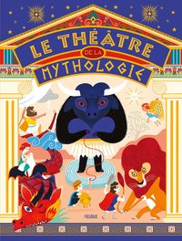 Image de Le théâtre de la mythologie