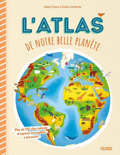 Picture of L'atlas de notre belle planète