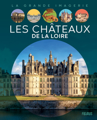 Image de Les Châteaux de la Loire