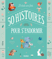 Image de Il était une fois 50 histoires pour s'endormir