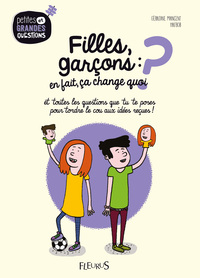 Picture of Filles, garçons : en fait, ça change quoi ?, tome 6
