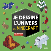 Image de Je dessine l'univers de Minecraft - guide non officiel