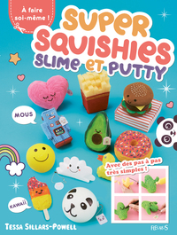 Image de Super squishies, slime et putty !
