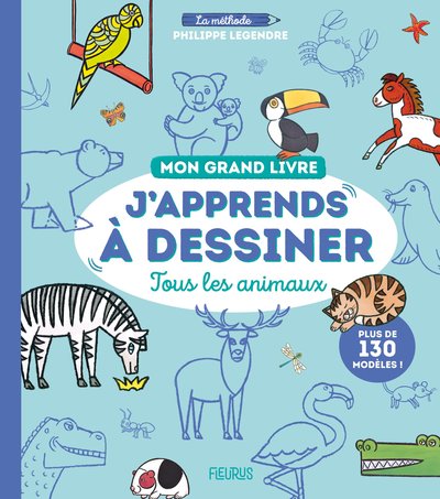 Image de Mon grand livre J apprends à dessiner tous les animaux