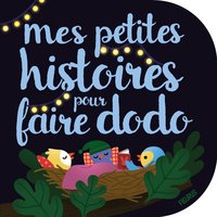 Picture of Mes petites histoires pour faire dodo
