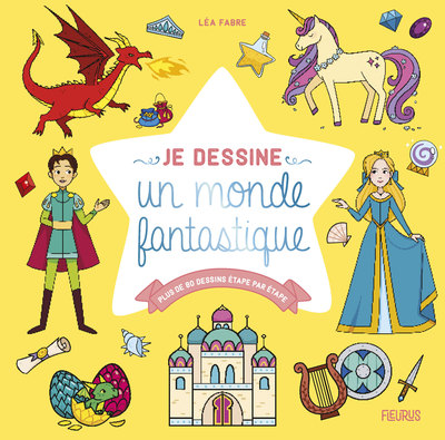 Image de Je dessine un monde fantastique