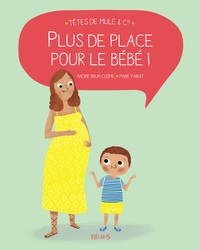 Image de PLUS DE PLACE POUR LE BEBE !