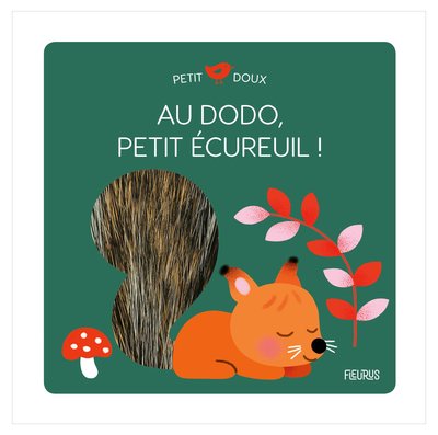 Picture of Au dodo, petit écureuil !